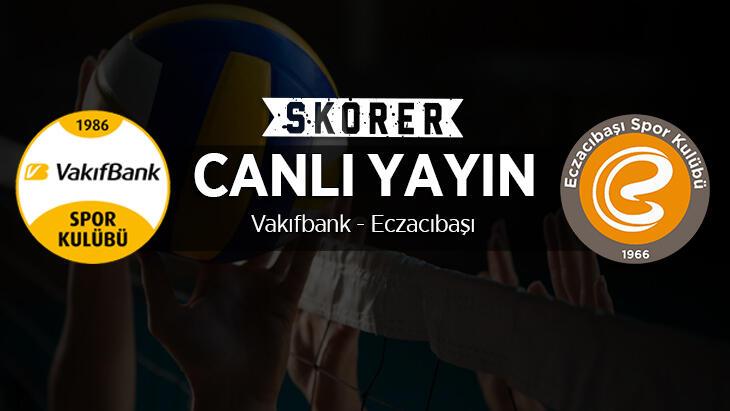 CANLI ANLATIM | VakıfBank – Eczacıbaşı Dynavit