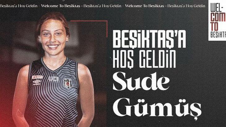 Beşiktaş, Sude Gümüş’ü kadrosuna kattı!